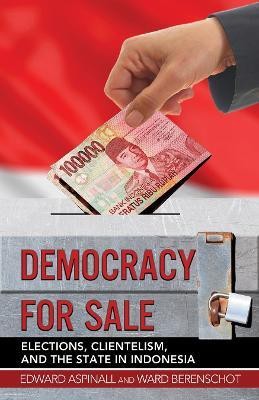 Democracy for Sale(English, Electronic book text, Aspinall Edward)