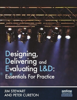 Designing, Delivering and Evaluating L&D : Essentials for Practice(English, Paperback, Stewart Jim)