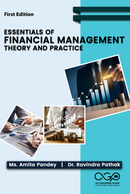 Essentials of Financial Management Theory and Practice(Paperback, Ms. Amita Pandey, Dr. Ravindra Pathak)