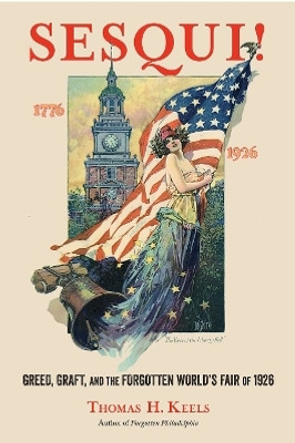 Sesqui!(English, Hardcover, Keels Thomas H.)