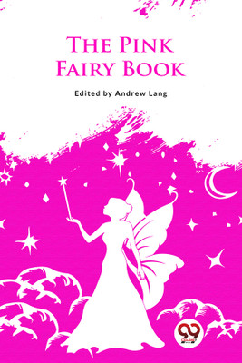 The Pink Fairy Book(English, Paperback, Lang Andrew)