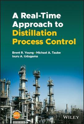 A Real-time Approach to Distillation Process Control(English, Hardcover, Young Brent R.)