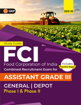 GKP FCI 2025 : Assistant Grade III Phase I & II - General|Depot - Guide (Sections- Quantitative Aptitude, Reasoning, General Awareness including the latest Current Affairs section, Computer Knowledge, and English Language)(Paperback, G.K. Publications (P) Ltd.) GKP FCI 2025 : Assistant Grade III Phase I & II - General|Depot - Guide (Sections- Quantitative Aptitude, Reasoning, General Awareness including the latest Current Affairs section, Computer Knowledge, and English Language)(Paperback, G.K. Publications (P) Ltd.)