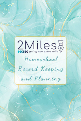 2Miles Homeschool Record Keeping and Planning(English, Hardcover, 2miles)