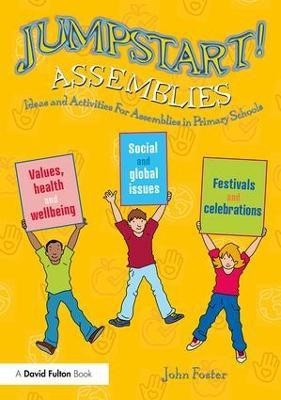 Jumpstart! Assemblies(English, Paperback, Foster John)