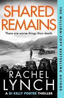 Shared Remains(English, Paperback, Lynch Rachel)