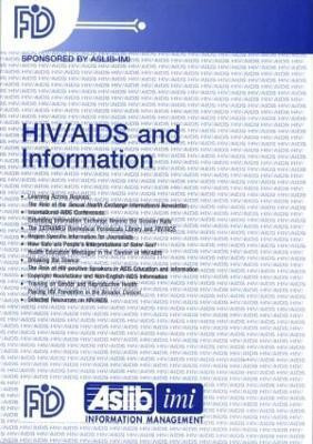 HIV/AIDS and Information(English, Paperback, unknown)