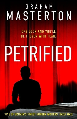 Petrified(English, Paperback, Masterton Graham)