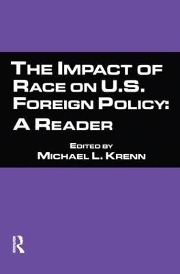 The Impact of Race on U.S. Foreign Policy(English, Paperback, unknown)