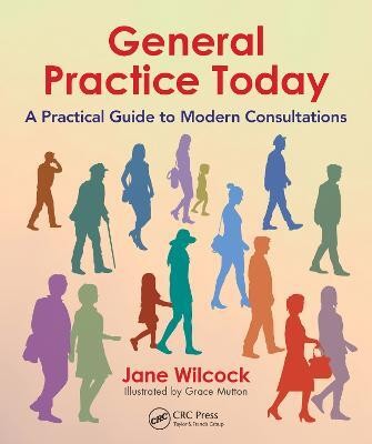 General Practice Today(English, Electronic book text, Wilcock Jane)