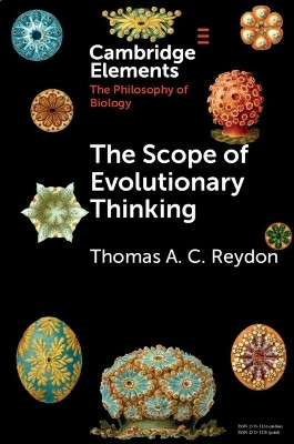 The Scope of Evolutionary Thinking(English, Paperback, Reydon Thomas A. C.)