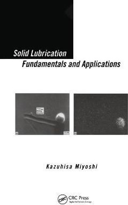 Solid Lubrication Fundamentals and Applications(English, Paperback, unknown)