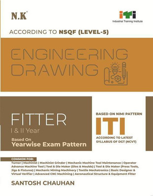 Neelkanth - Engineering Drawing (Fitter) I & II Yr-English(Paperback, Santosh Chauhan)