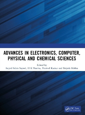 Advances in Electronics, Computer, Physical and Chemical Sciences(English, Paperback, unknown)