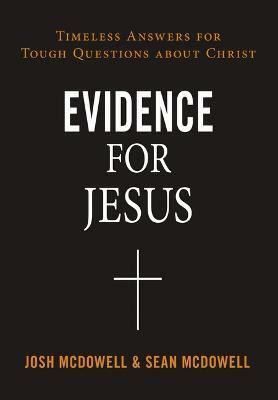 Evidence for Jesus(English, Paperback, McDowell Josh)