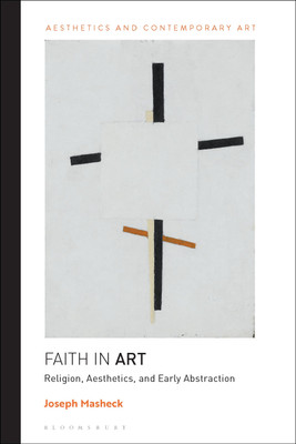 Faith in Art(English, Hardcover, Masheck Joseph Professor)