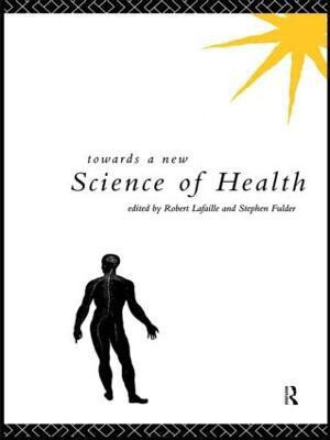 Towards a New Science of Health(English, Hardcover, unknown)