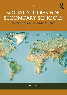 Social Studies for Secondary Schools(English, Paperback, Singer Alan J.)