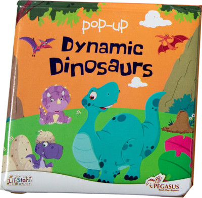 Dynamic Dinosaurs - Magical Pop-up & Lift the Flap Books: Interactive Adventures for Kids(Board book, Team Pegasus)
