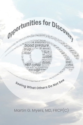 Opportunities for Discovery(English, Paperback, Myers Martin G)