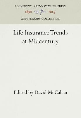 Life Insurance Trends at Midcentury(English, Electronic book text, unknown)