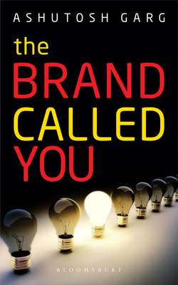 The Brand Called You(English, Paperback, Garg Ashutosh)