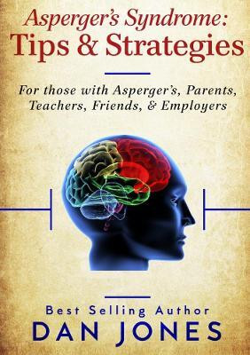 Asperger's Syndrome(English, Paperback, Jones Dan)