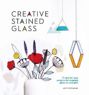 Creative Stained Glass(English, Paperback, Springael Noor)