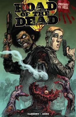 Road of the Dead: Highway To Hell(English, Paperback, Maberry Jonathan)