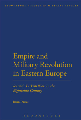 Empire and Military Revolution in Eastern Europe(English, Paperback, Davies Brian Associate Professor of History)