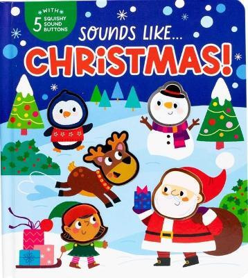 Sounds Like...Christmas!(English, Hardcover, Acampora Courtney)
