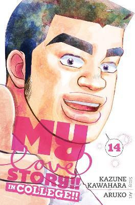 My Love Story!!, Vol. 14: In College!!(English, Paperback, Kawahara Kazune)