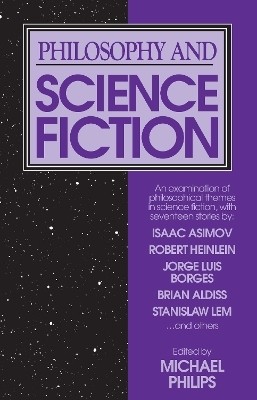 Philosophy and Science Fiction(English, Paperback, unknown)