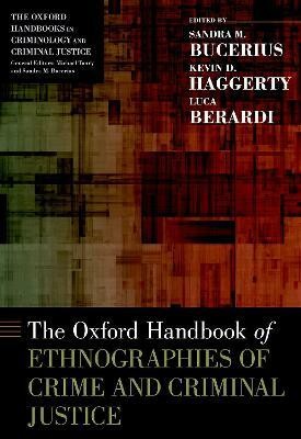 The Oxford Handbook of Ethnographies of Crime and Criminal Justice(English, Hardcover, unknown)
