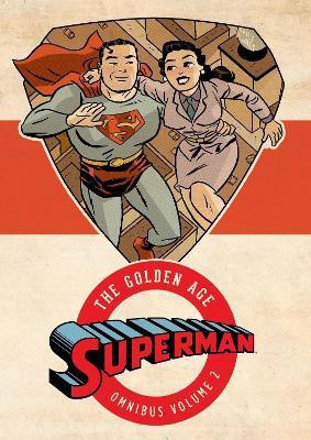 Superman: The Golden Age Omnibus Vol. 2(English, Hardcover, Various)
