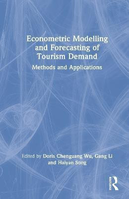 Econometric Modelling and Forecasting of Tourism Demand(English, Hardcover, unknown)