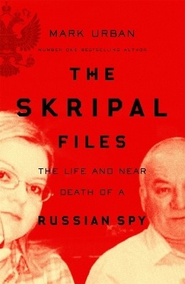 The Skripal Files(English, Paperback, Urban Mark)