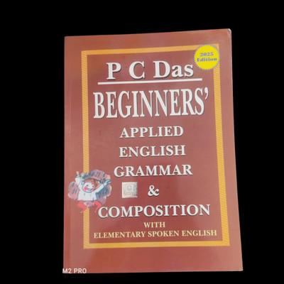 P C. Das Beginners Applied English Grammar & Composition (Paperback, Bengali, P. C. DAS) By NEW CENTRAL BOOK AGENCY (P) LTD.(Paperback, P. C. DAS)