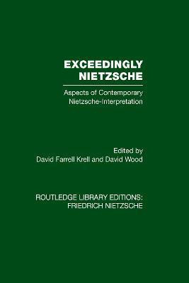 Exceedingly Nietzsche(English, Hardcover, unknown)
