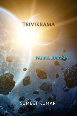 Trivikrama(English, Paperback, Kumar Sumeet)