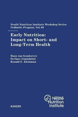 Early Nutrition: Impact on Short- and Long-Term Health(English, Electronic book text, unknown)