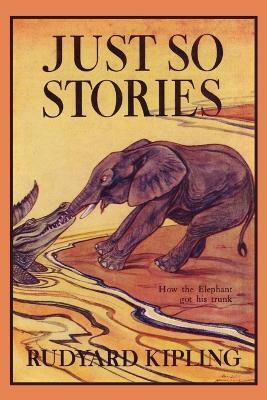 Just So Stories(English, Paperback, Kipling Rudyard)