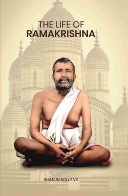 The Life of Ramakrishna(Paperback, Romain Rolland)