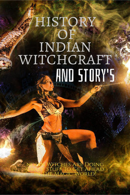 History of Indian Witchcraft and Story's(English, Paperback, Kumar Golu)