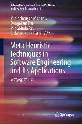 Meta Heuristic Techniques in Software Engineering and Its Applications(English, Hardcover, unknown)