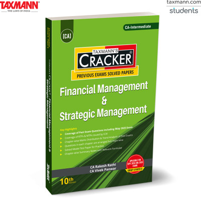 Taxmann's CRACKER for Financial Management & Strategic Management (Paper 6 | FM and SM | FM SM) – Covering past exam questions & answers for CA-Inter | New Syllabus | Sept. 2025/Jan. 2026 Exams(Paperback, Rakesh Rathi, CA Vivek Panwar) Taxmann's CRACKER for Financial Management & Strategic Management (Paper 6 | FM and SM | FM SM) – Covering past exam questions & answers for CA-Inter | New Syllabus | Sept. 2025/Jan. 2026 Exams(Paperback, Rakesh Rathi, CA Vivek Panwar)