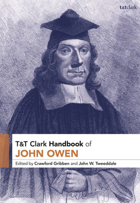 T&T Clark Handbook of John Owen(English, Paperback, unknown)