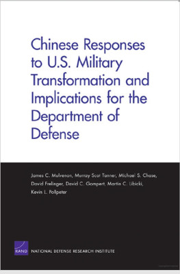 Chinese Responses to U.S. Military Transformation and Implications for the Department of Defense 2005(English, Paperback, Mulvenon James C.)