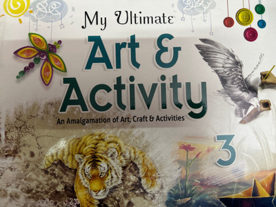 My ultimate art & activity class 3(Paperback, Alan costa)