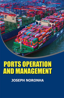 Ports Operation and Management(Hardcover, Joseph Noronha)